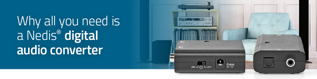 All you need is... a digital audio converter